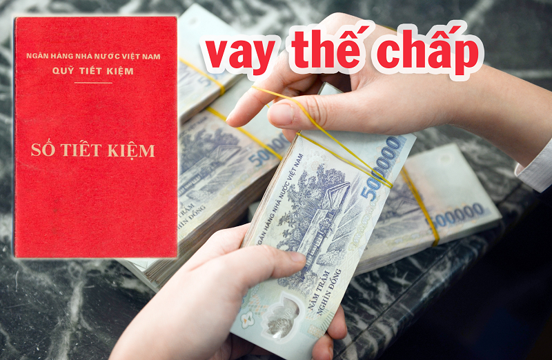 Vay thế chấp sổ tiết kiệm - Những điều bạn cần phải biết 1 Như thế nào là vay thế chấp sổ tiết kiệm