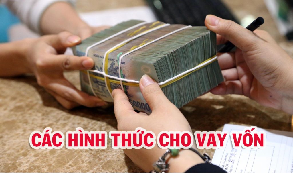 Lãi Suất Vay Ngân Hàng - Cách Tính Lãi Suất Vay Ngân Hàng Phổ Biến Nhất Hiện Nay 2 Các hình thức cho vay phổ biến của ngân hàng