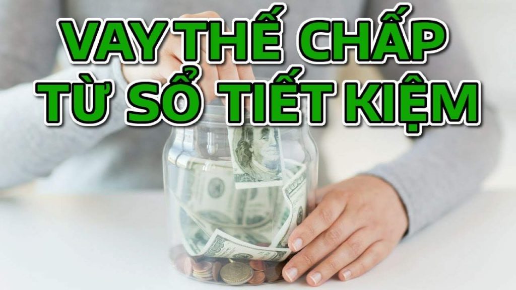 Vay Sổ Tiết Kiệm - Tất Cả Những Điều Bạn Nên Biết 2 Đặc điểm, lợi ích của vay sổ tiết kiệm