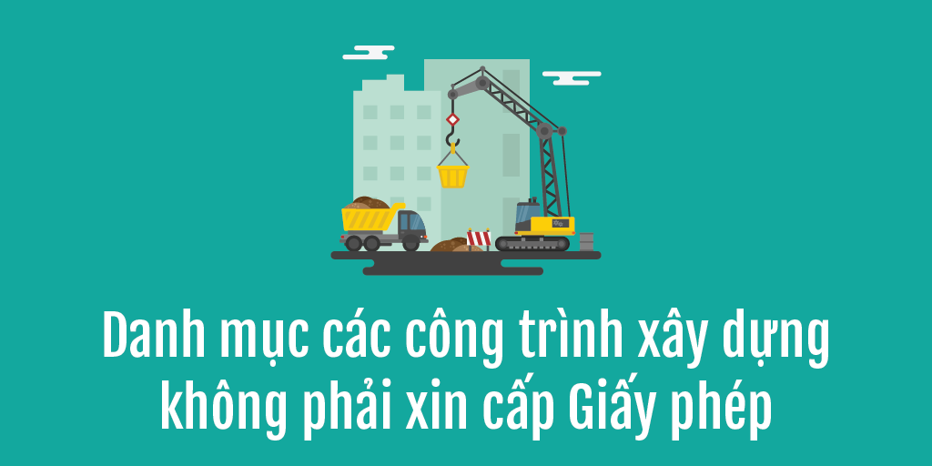 Xây nhà không đúng giấy phép bị xử lý như thế nào theo quy định của Pháp Luật? 1 Ảnh: Các trường hợp miễn xin cấp giấy phép xây dựng