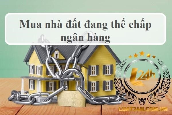Mua nhà thế chấp ngân hàng có thể đem đến rủi ro gì?