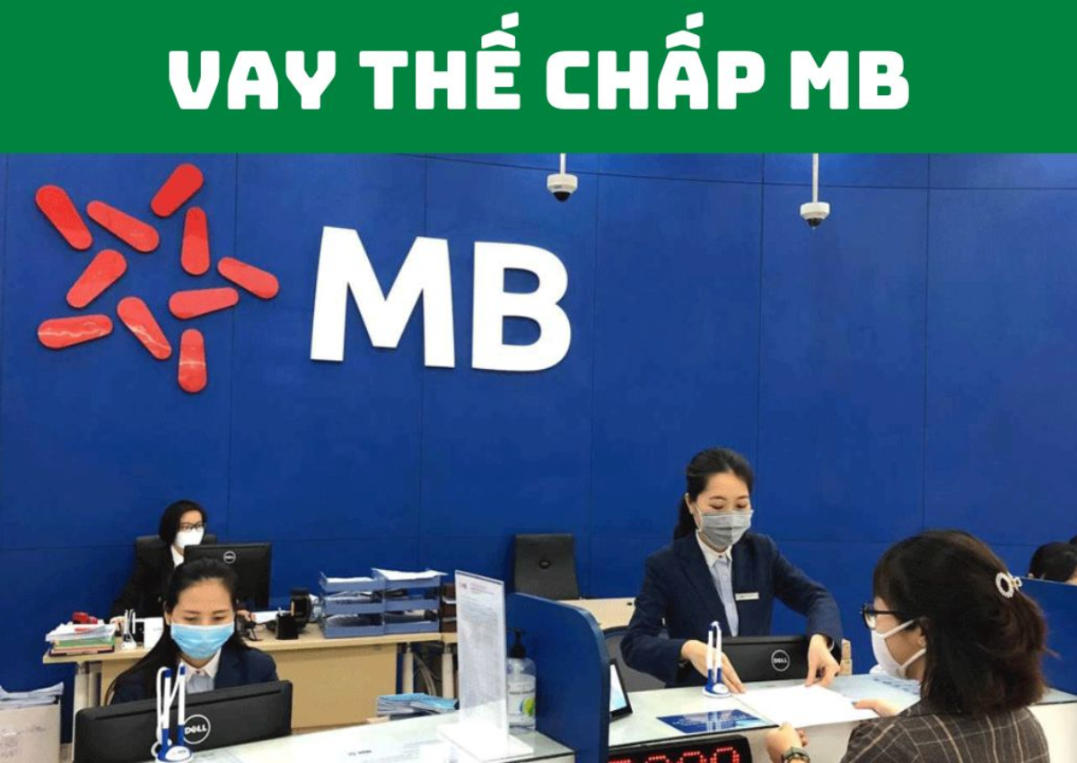 Review chi tiết lãi suất vay thế chấp MB Bank: Có nên vay không? 1 lãi suất vay thế chấp MB Bank