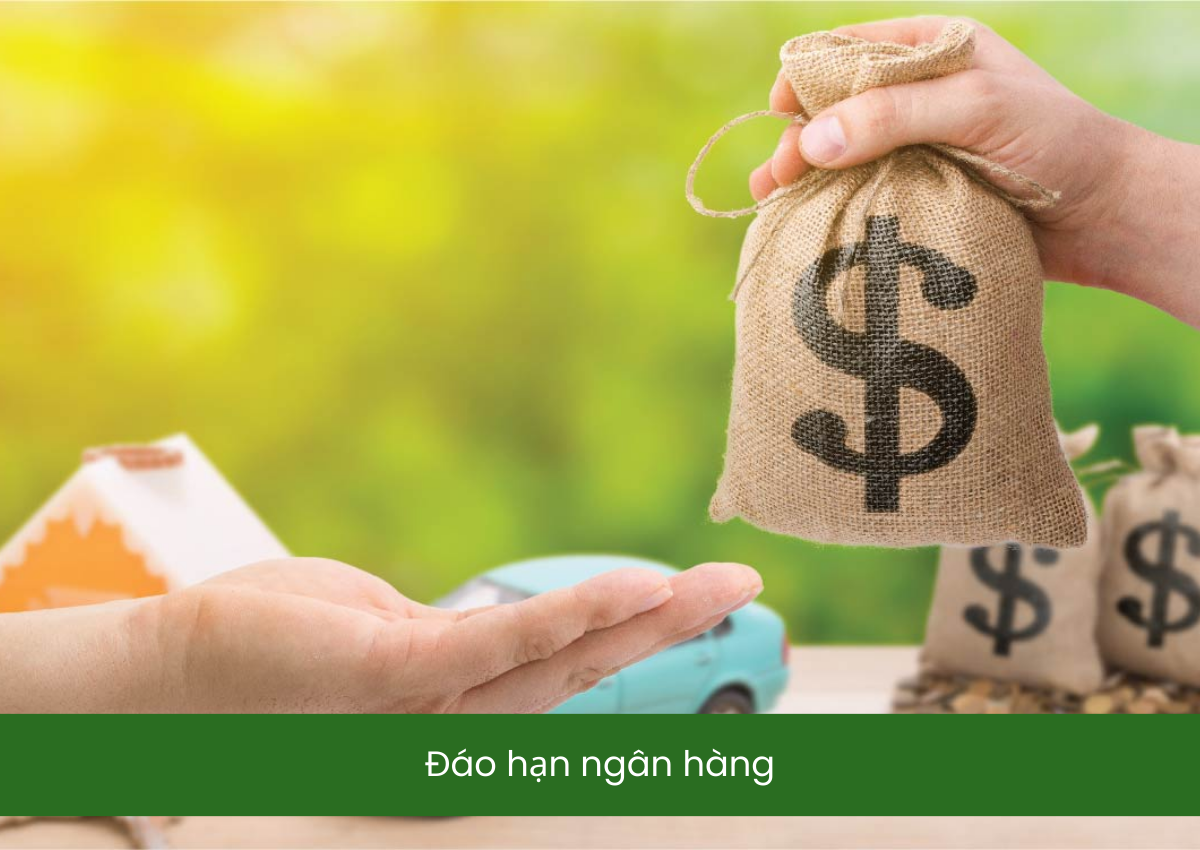 Đáo hạn ngân hàng cần gì? Những điều kiện và hồ sơ bạn không thể bỏ qua 4 Đáo hạn ngân hàng